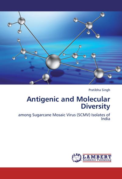 Antigenic and Molecular Diversity