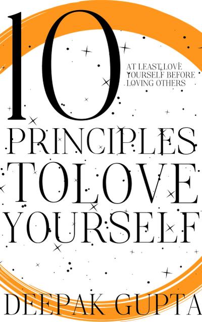 10 Principles To Love Yourself