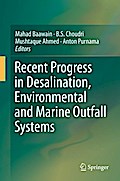 Recent Progress in Desalination, Environmental and Marine Outfall Systems