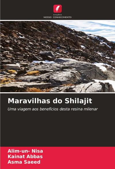 Maravilhas do Shilajit
