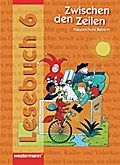 Zwischen den Zeilen - Lesebuch für bayerische Haupt- und Mittelschulen