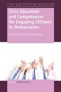 Civic Education and Competences forEngaging Citize