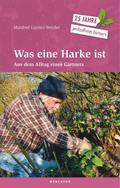 Was eine Harke ist
