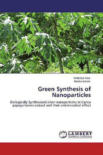 Green Synthesis of Nanoparticles