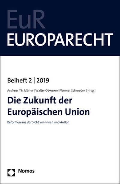 Die Zukunft der Europäischen Union