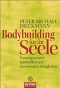 Bodybuilding für die Seele