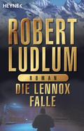 Die Lennox-Falle von Robert Ludlum | Ebook