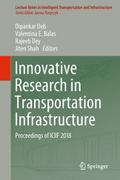 Innovative Research in Transportation Infrastructure
