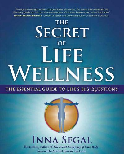 The Secret of Life Wellness