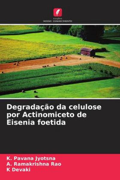 Degradação da celulose por Actinomiceto de Eisenia foetida