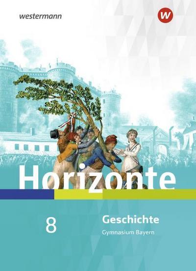 Horizonte - Geschichte für Gymnasien in Bayern - Ausgabe 2018