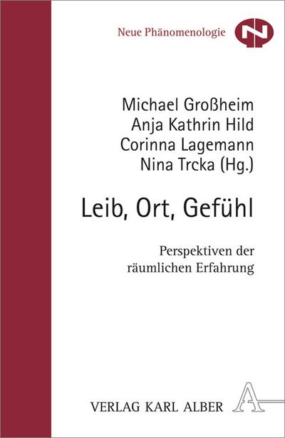Leib, Ort, Gefühl