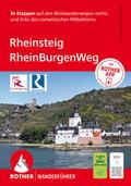 Rheinsteig - RheinBurgenWeg. 34 Etappen auf den We