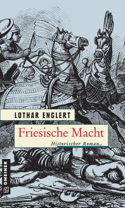 Friesische Macht