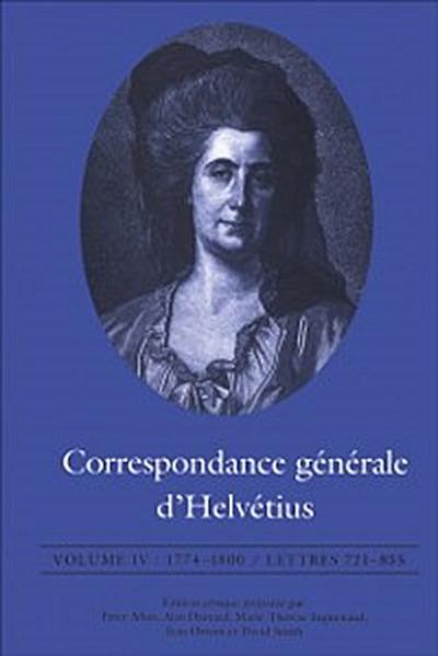 Correspondance générale d’’Helvétius, Volume IV