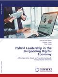 Hybrid Leadership in the Burgeoning Digital Economy (1, #1)