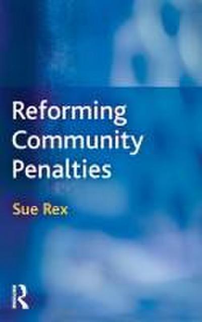 Reforming Community Penalties