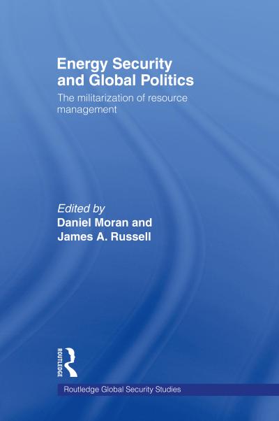 Energy Security and Global Politics