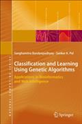 Classification and Learning Using Genetic Algorithms