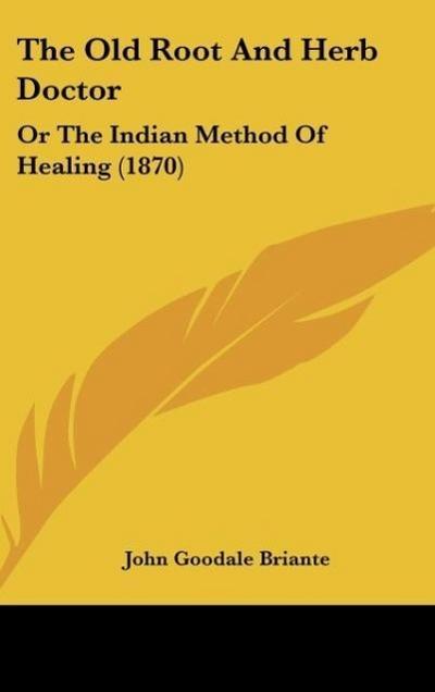 The Old Root And Herb Doctor