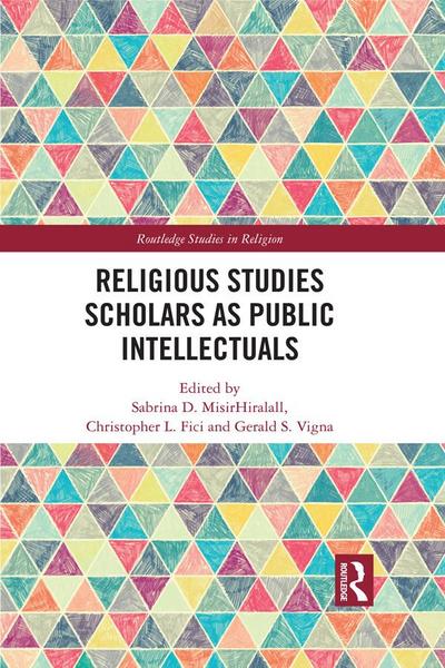 Religious Studies Scholars as Public Intellectuals