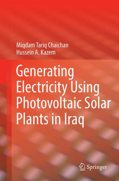 Generating Electricity Using Photovoltaic Solar Plants in Iraq