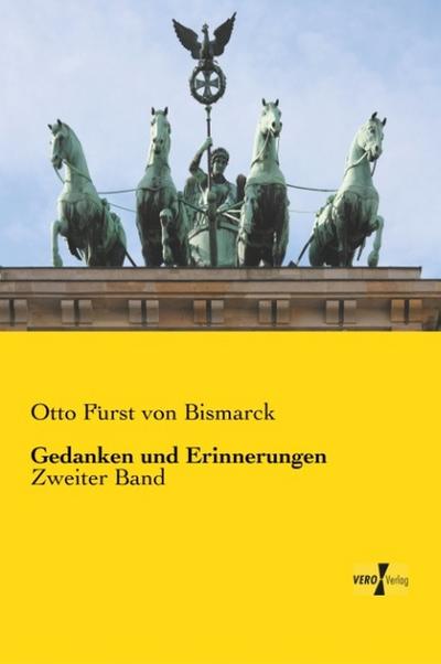 Gedanken und Erinnerungen