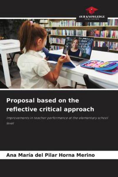 Proposal based on the reflective critical approach