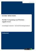Mobile Computing und Wireless Applications