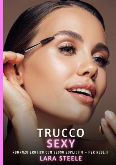 Trucco Sexy