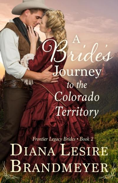 Bride’s Journey to the Colorado Territory