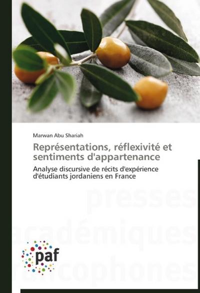 Représentations, réflexivité et sentiments d’appartenance