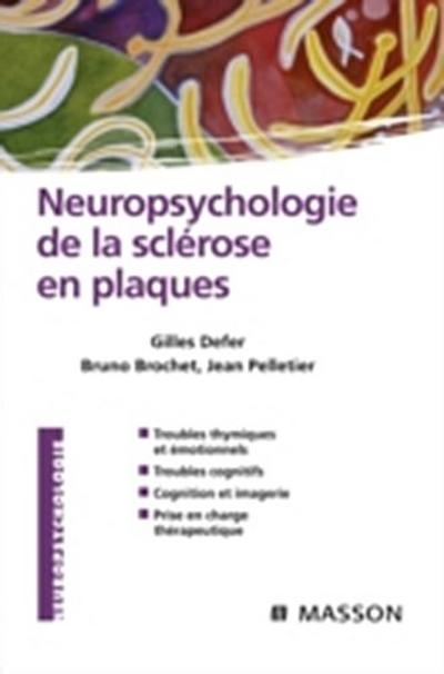 Neuropsychologie de la sclérose en plaques