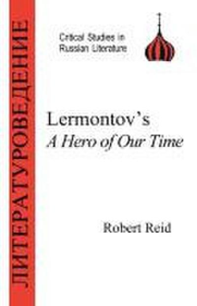 Lermontov’s Hero of Our Time