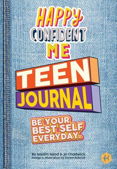 Happy Confident Me Teen Journal