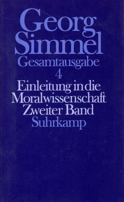 Gesamtausgabe Einleitung in die Moralwissenschaft. Tl.2