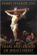 Trial and Death of Jesus Christ