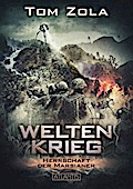 Weltenkrieg - Herrschaft der Marsianer
