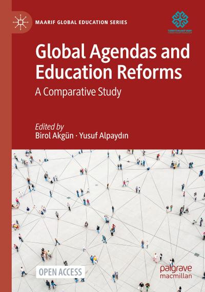 Global Agendas and Education Reforms
