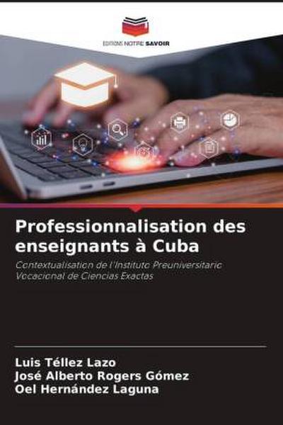 Professionnalisation des enseignants à Cuba