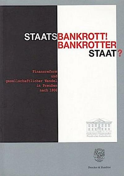 Staatsbankrott! Bankrotter Staat?
