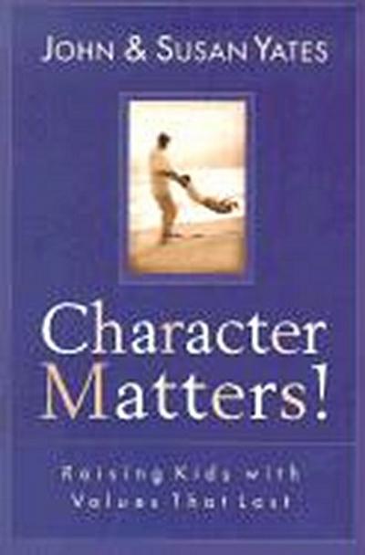 Character Matters!