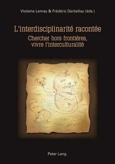 L¿interdisciplinarité racontée