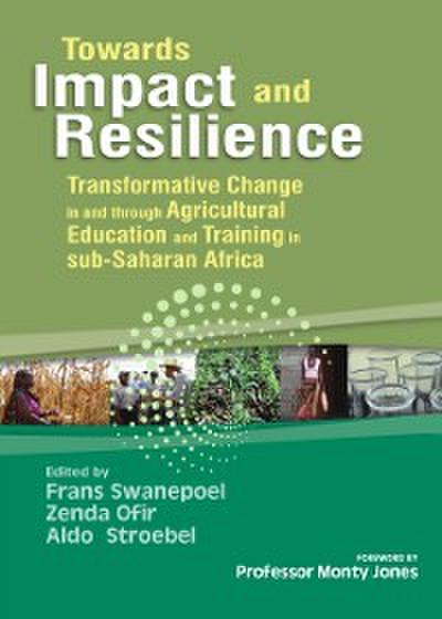 Towards Impact and Resilience