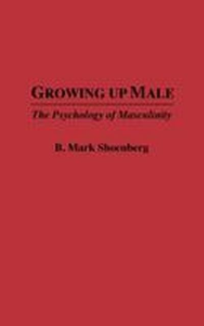 Growing Up Male