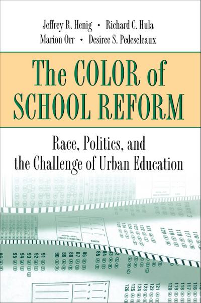 The Color of School Reform