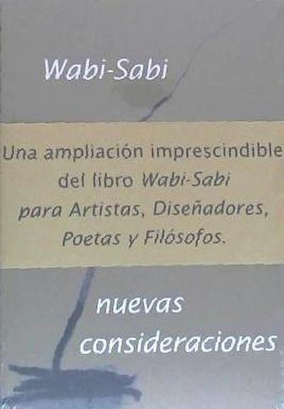 Koren, L: Wabi-sabi, nuevas consideraciones