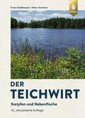 Der Teichwirt von Franz Geldhauser | Buch