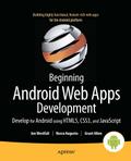 Beginning Android Web Apps Development