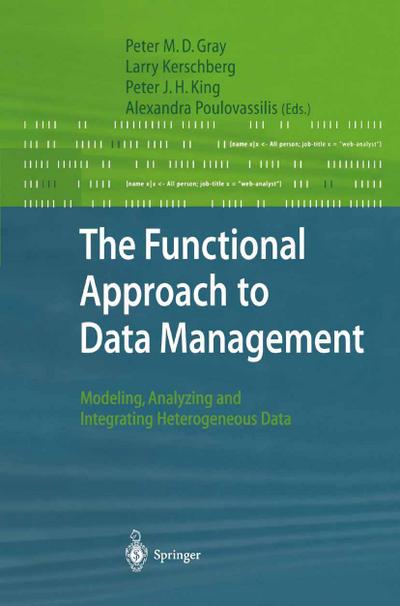 The Functional Approach to Data Management